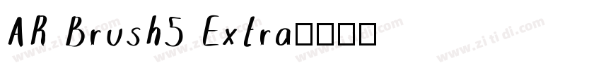 AR Brush5 Extra字体转换